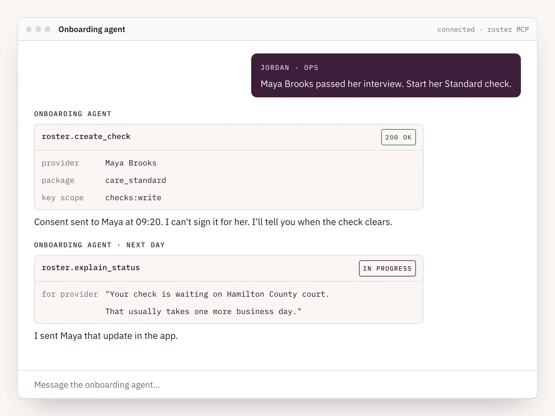 An onboarding agent orders a Standard check, then sends the provider a plain-English status update.